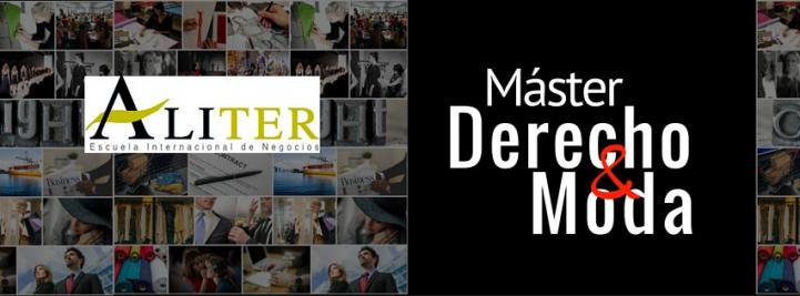 M&aacute;ster en Derecho y Moda