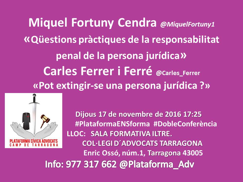 Q&uuml;estions pr&agrave;ctiques de la responsabilitat penal de la persona jur&iacute;dica