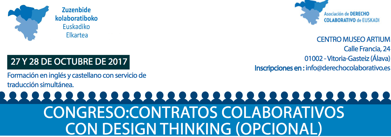 Congreso Asociaci&oacute;n de Derecho Colaborativo de Euskadi 2017: Contratos colaborativos