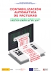 Contabilizaci&oacute;n Autom&aacute;tica de Facturas