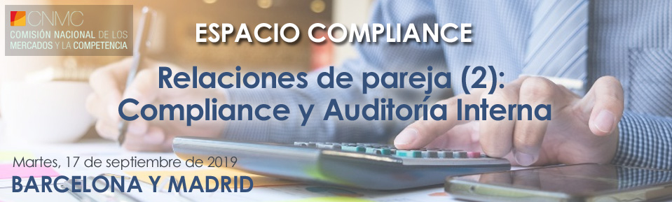 Espacio Compliance - Relaciones de pareja (2): Compliance y Auditor&iacute;a Interna