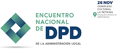 Encuentro nacional de DPDs de la administraci&oacute;n local