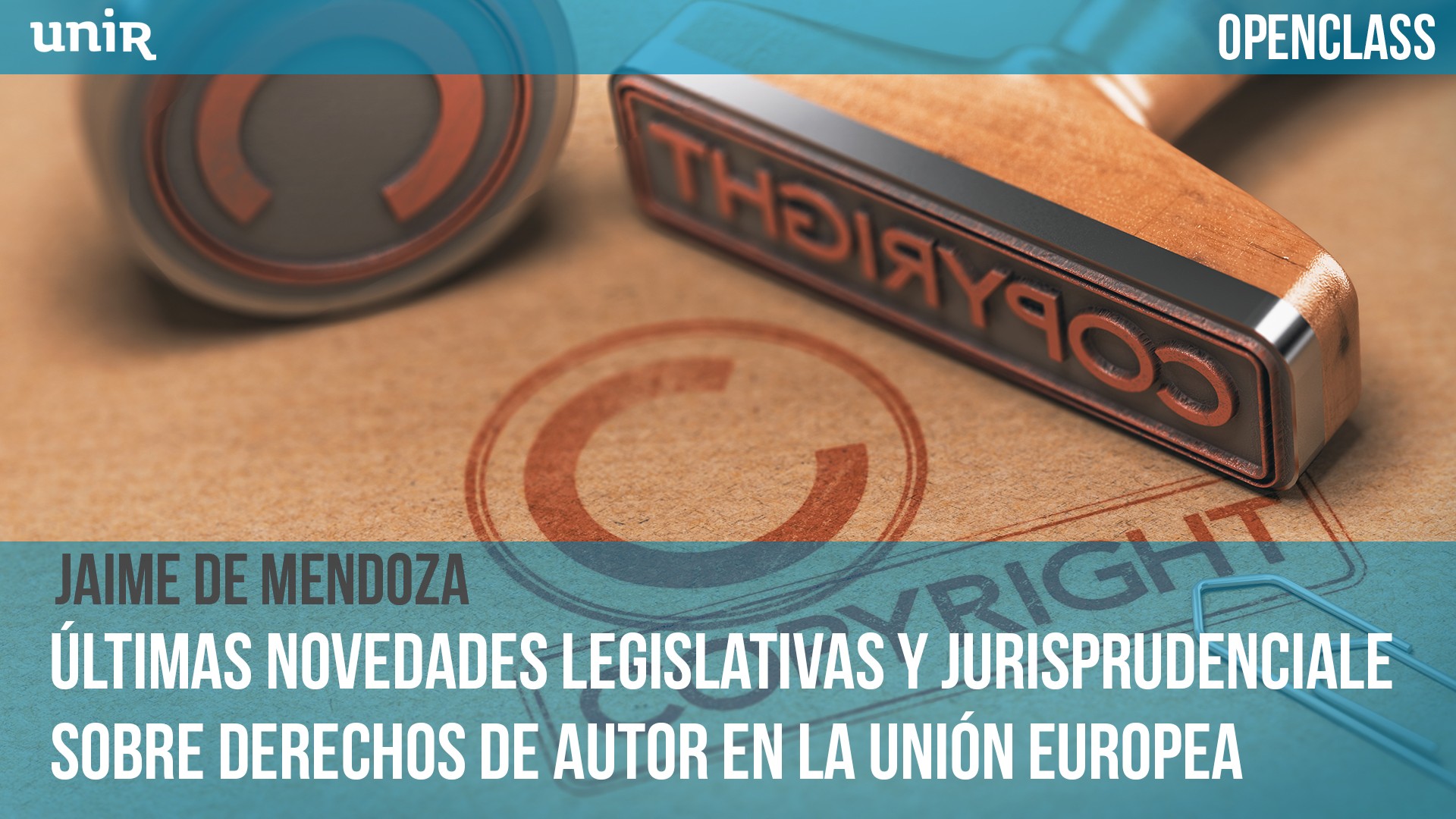 &Uacute;ltimas novedades legislativas y jurisprudenciales sobre derechos de autor en la Uni&oacute;n Europea