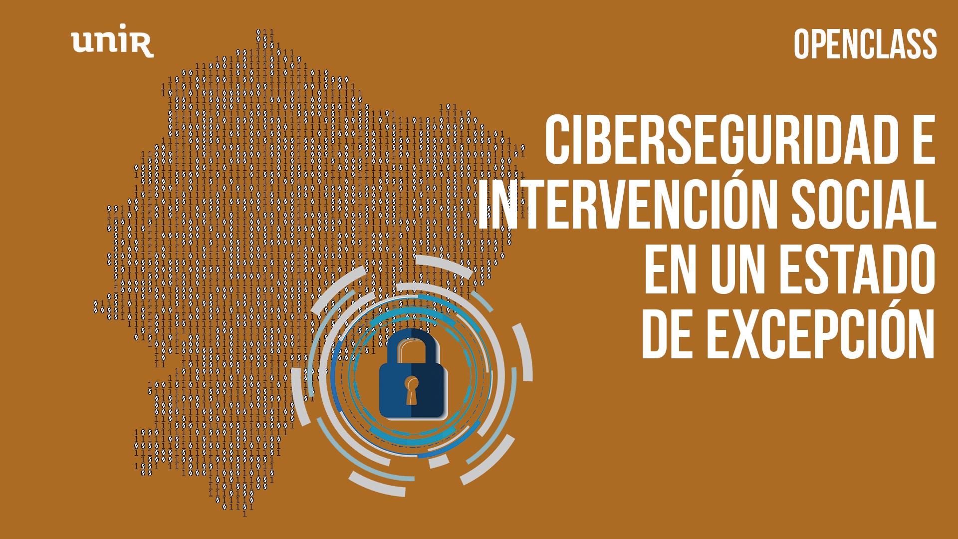 Openclass MIDENA & FFAA | Ciberseguridad e Intervenci&oacute;n social en un estado de excepci&oacute;n