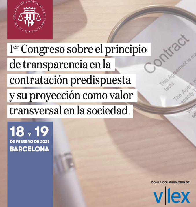 I Congreso sobre el principio de transparencia en la contrataci&oacute;n predispuesta y su proyecci&oacute;n como valor transversal en la sociedad