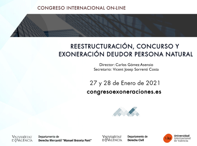 Congreso Internacional On-Line: Reestructuraci&oacute;n, concurso y exoneraci&oacute;n deudor persona natural