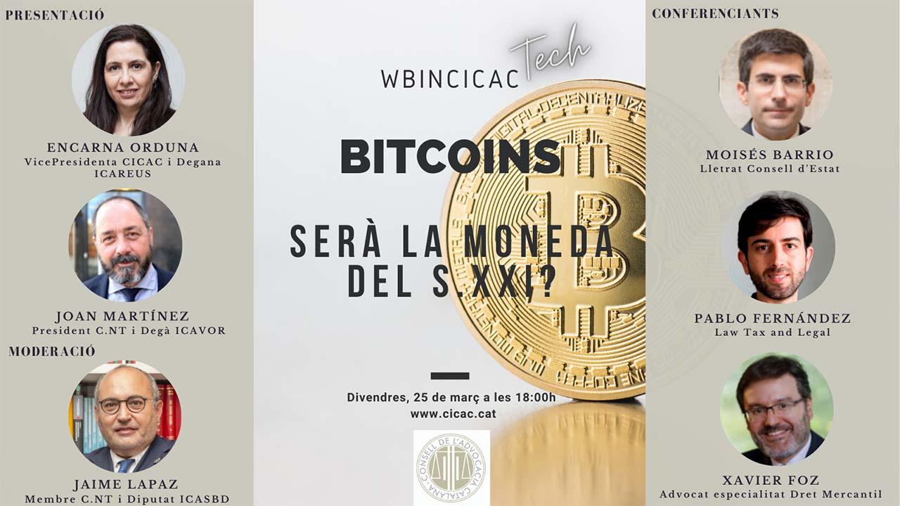 WbinCICAC-TECH: BITCOINS. Ser&agrave; la moneda del S.XXI?