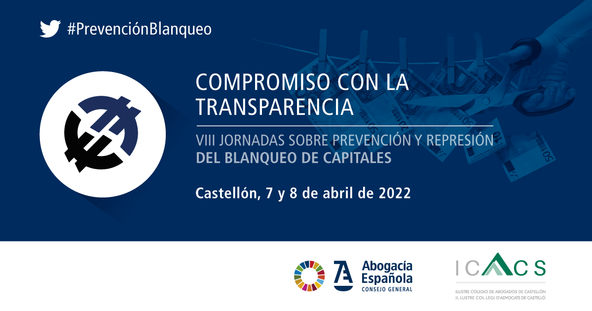 VIII Jornadas sobre la prevenci&oacute;n y represi&oacute;n del blanqueo de capitales