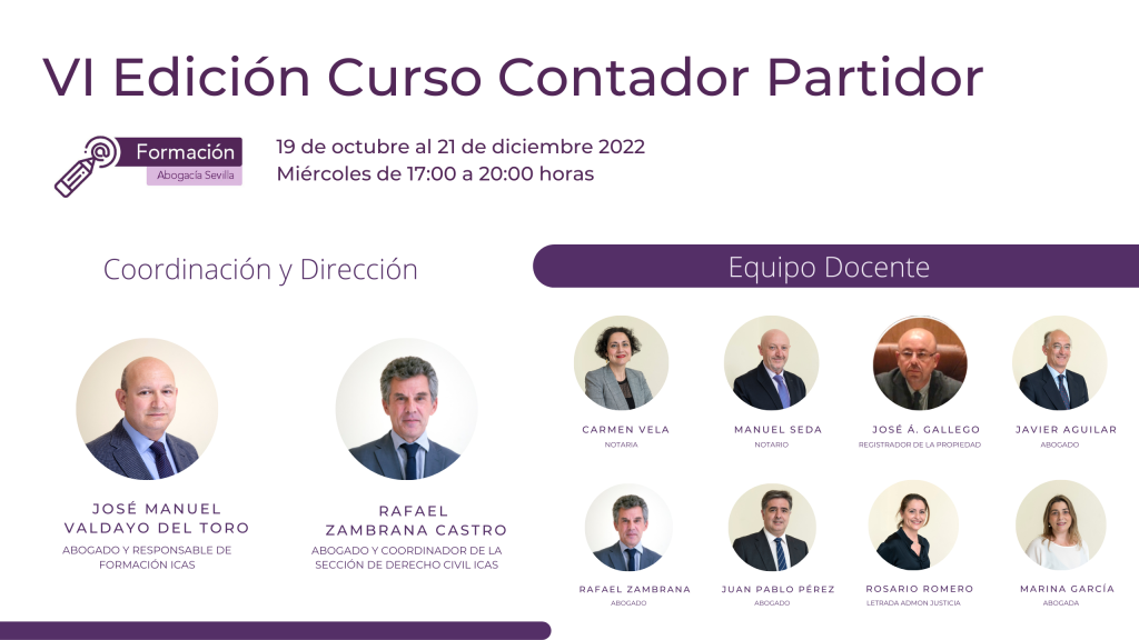 VI Edici&oacute;n. Curso Pr&aacute;ctico de Contador Partidor en Derecho Sucesorio y R&eacute;gimen Econ&oacute;mico Matrimonial