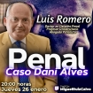 Caso Dani Alves. An&aacute;lisis Jur&iacute;dico-Penal con Luis Romero