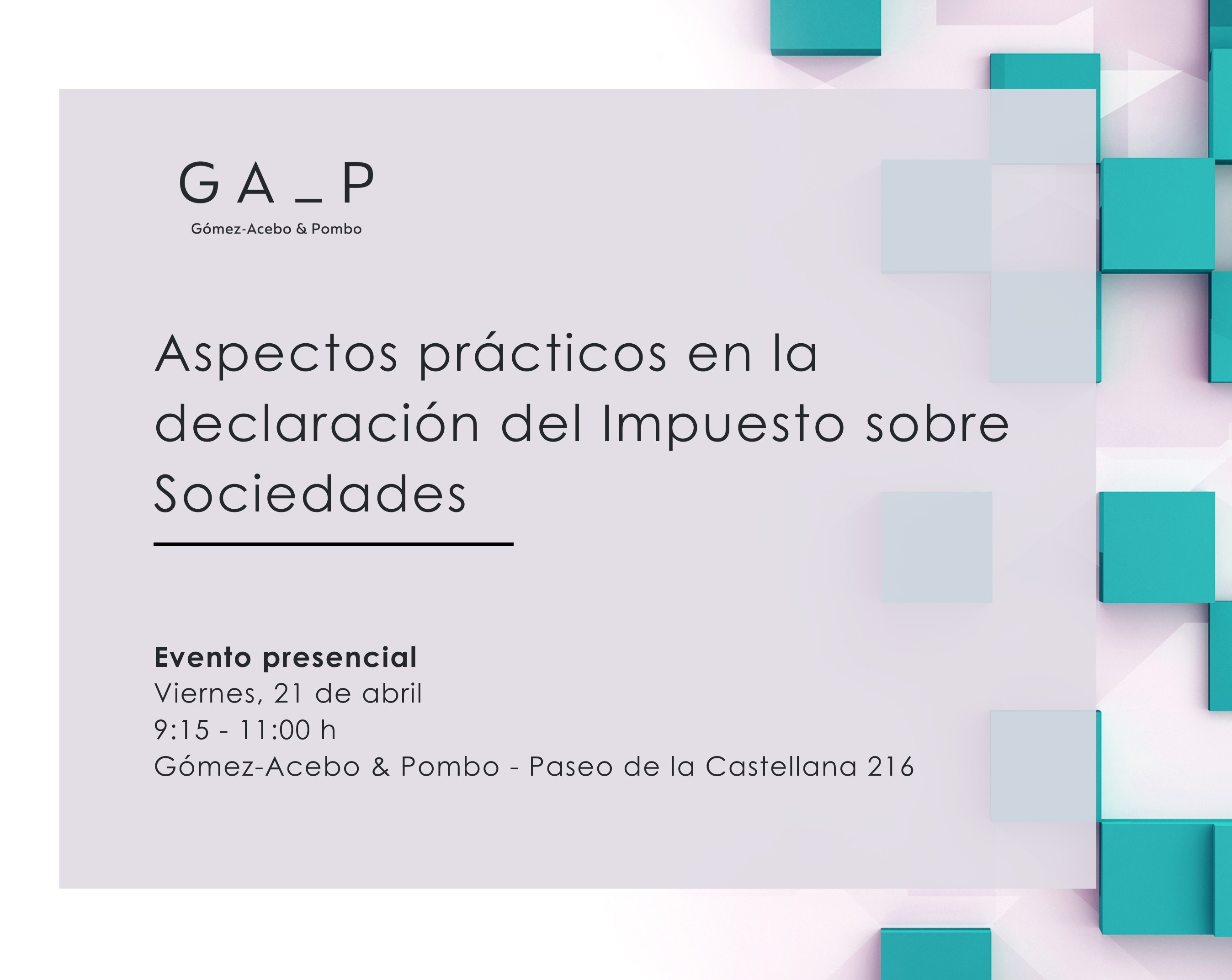 Aspectos pr&aacute;cticos en la declaraci&oacute;n del Impuesto sobre Sociedades