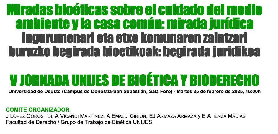 Miradas bio&eacute;ticas sobre el cuidado del medio ambiente y la casa com&uacute;n: mirada jur&iacute;dica